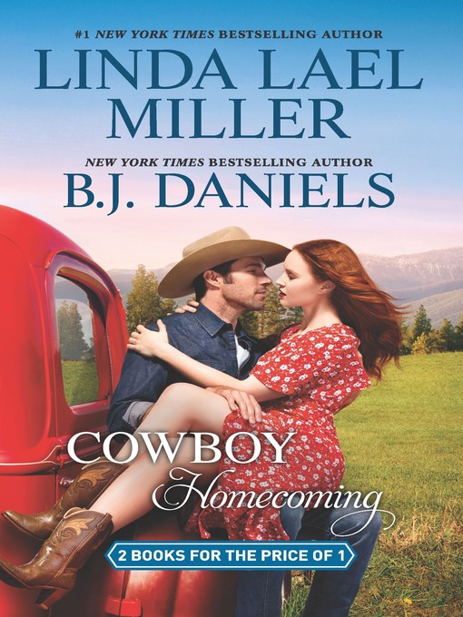 Title details for Cowboy Homecoming ; Big Sky Summer by Linda Lael Miller - Wait list